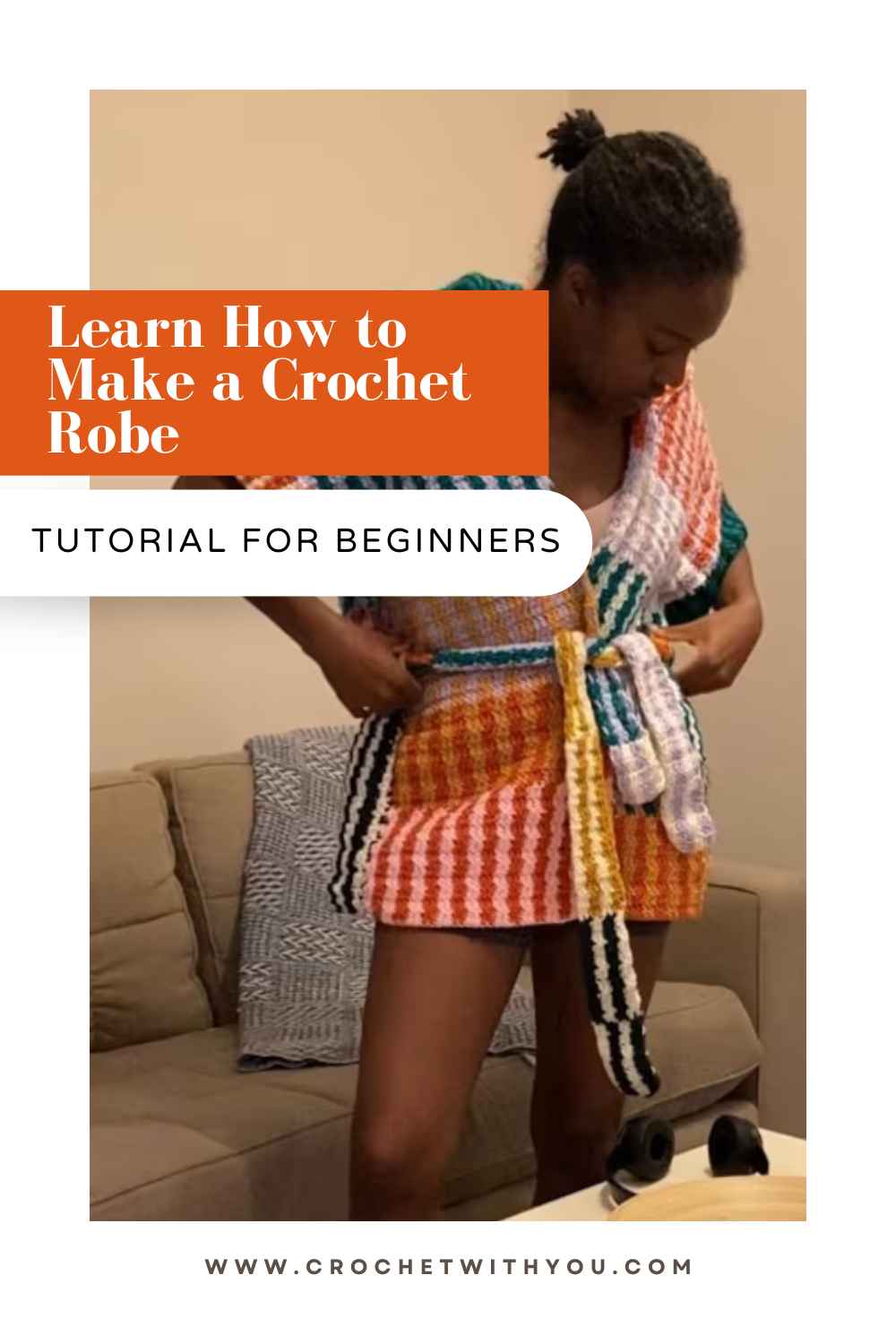 Learn How to Make a Crochet Robe Tutorial for Beginners